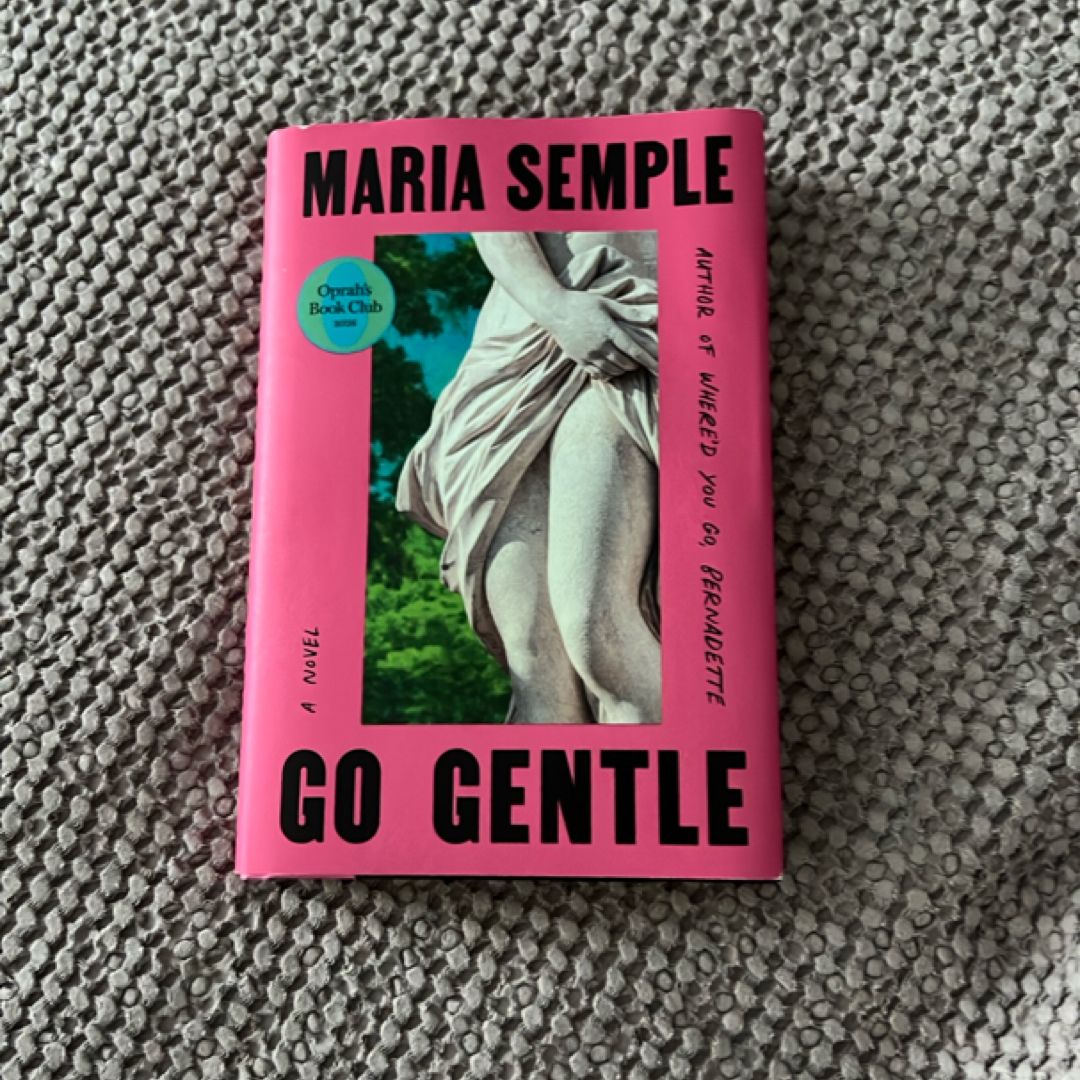 Go Gentle