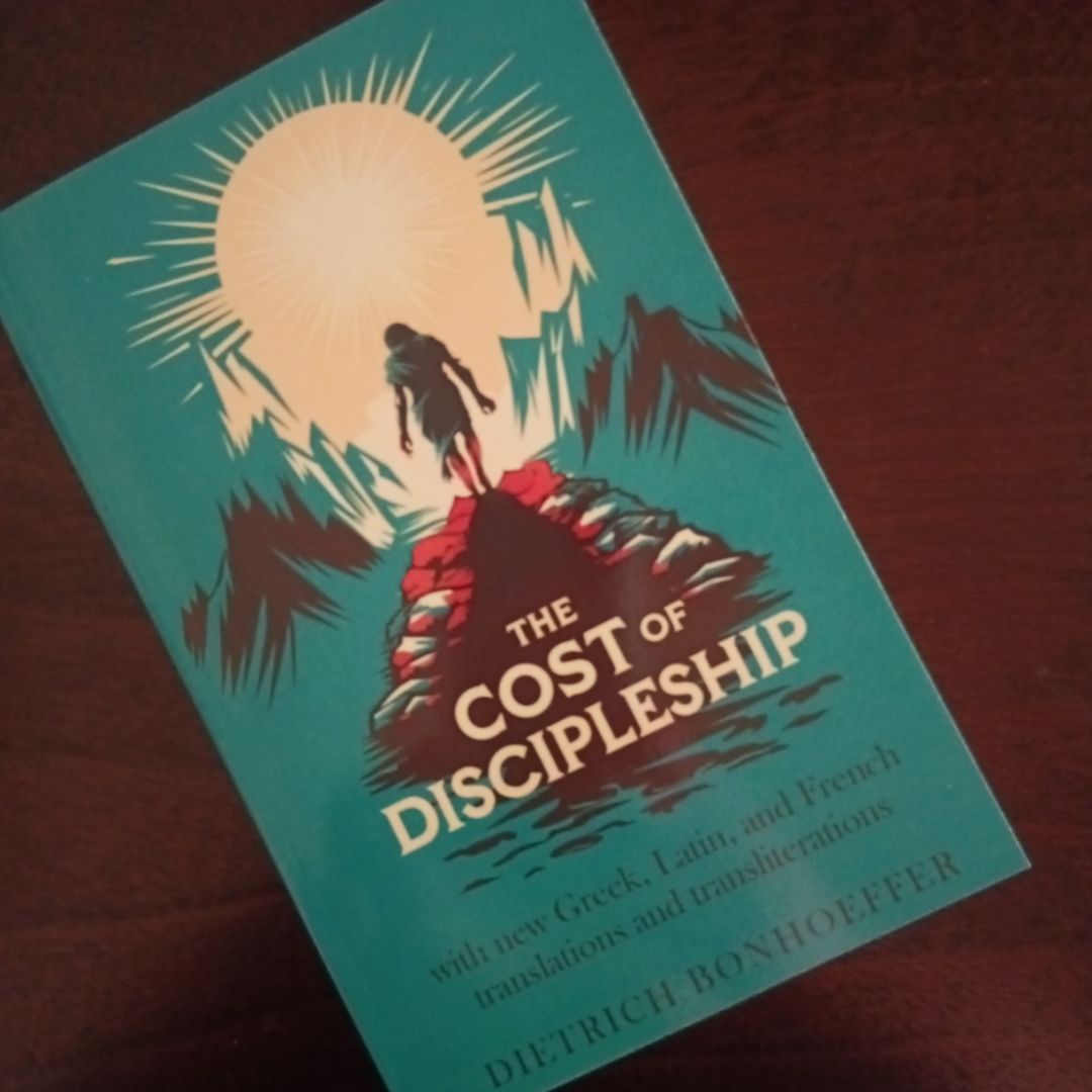 The Cost of Discipleship