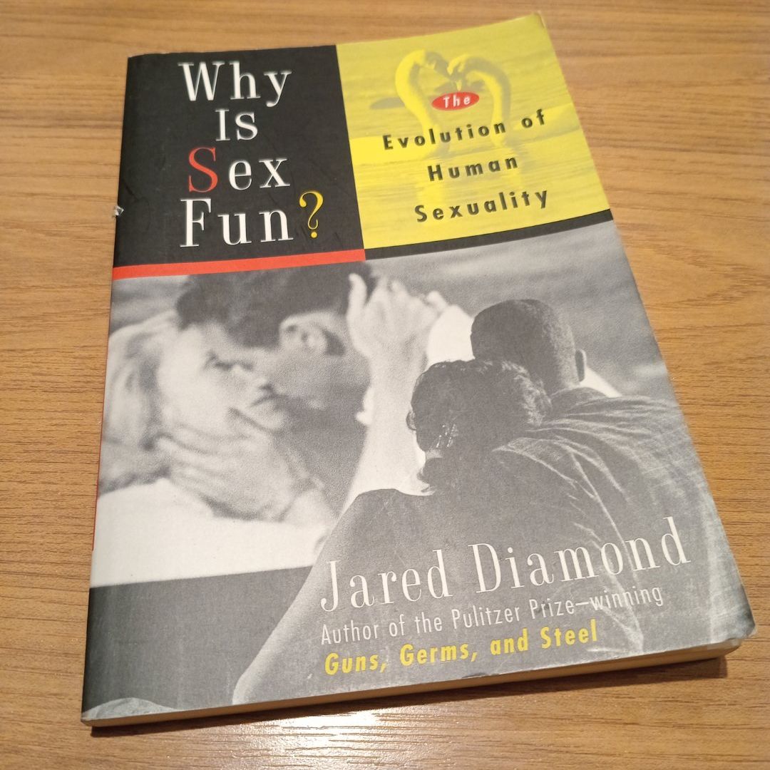 Why Is Sex Fun?