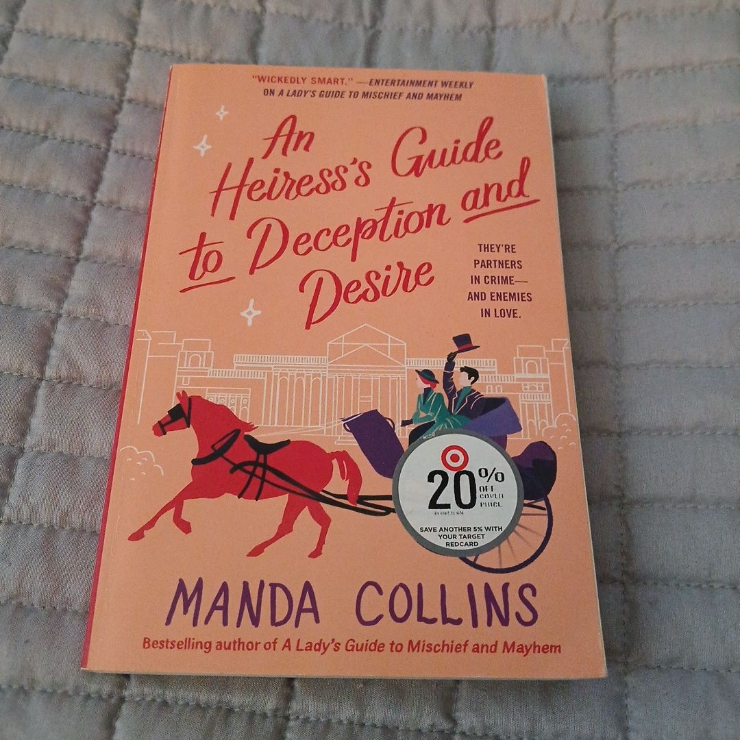An Heiress's Guide to Deception and Desire