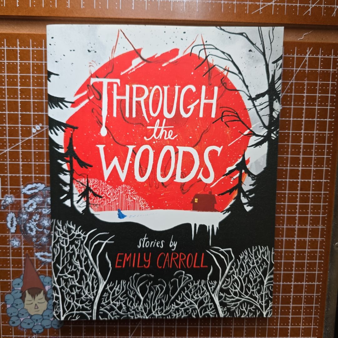 Through the Woods