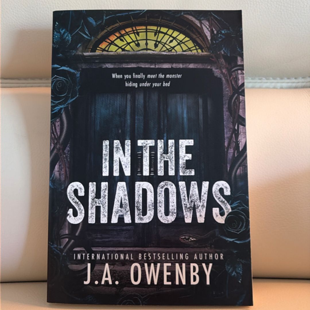 In the Shadows