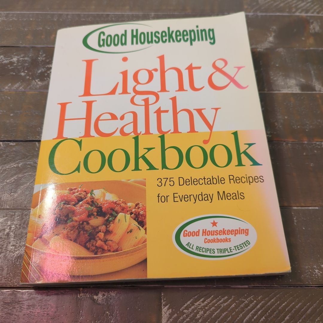 Good Housekeeping Light and Healthy Cooking