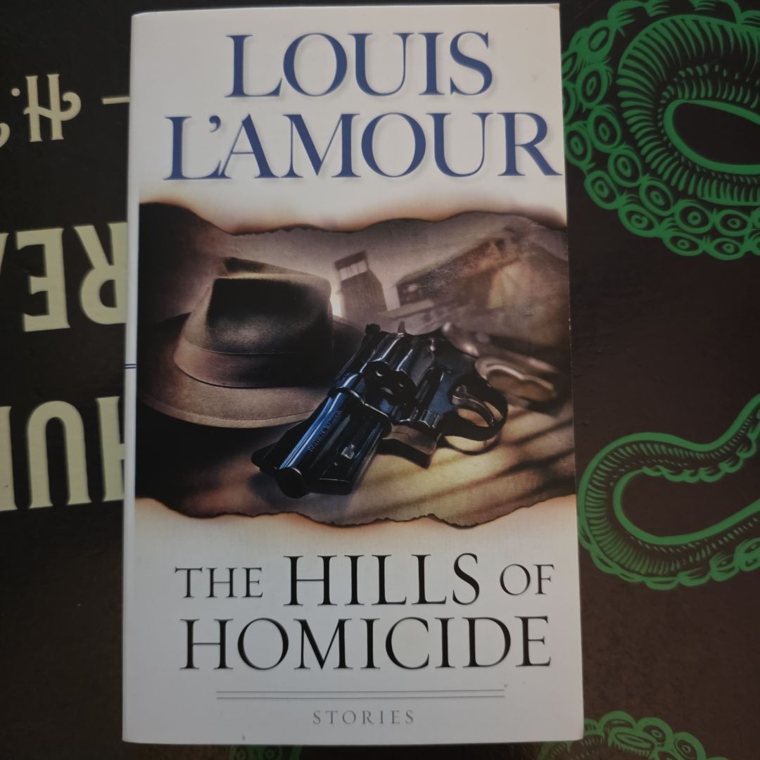 The Hills of Homicide