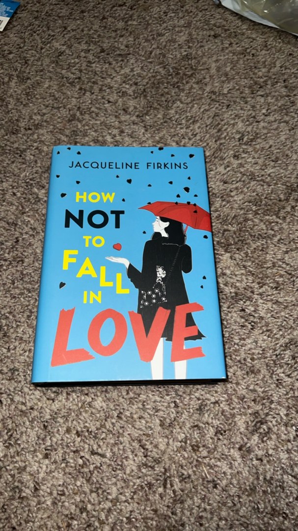 How Not to Fall in Love