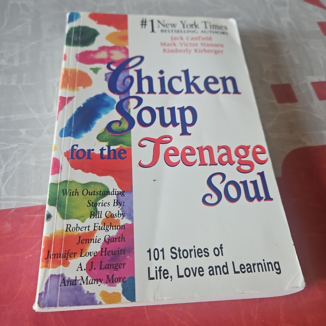 Chicken Soup for the Teenage Soul