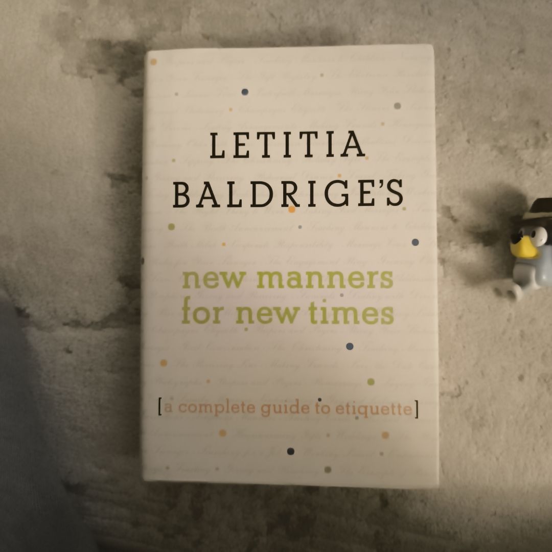 Letitia Baldrige's New Manners for New Times