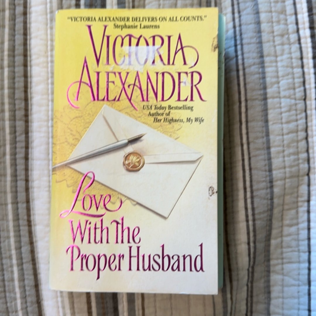 Love with the Proper Husband
