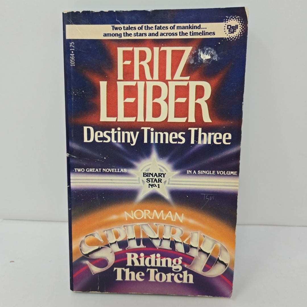 Destiny Times Three and Riding the Torch