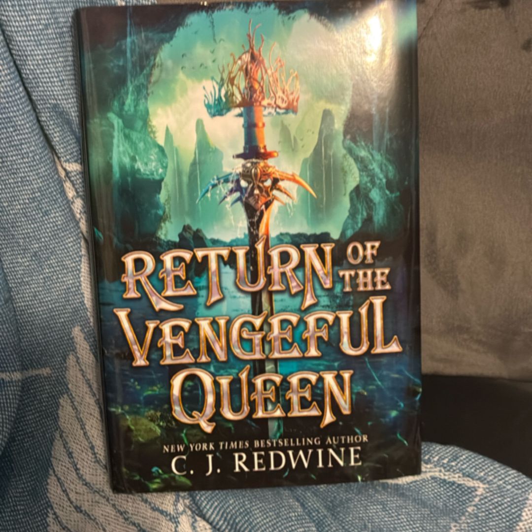 Return of the Vengeful Queen