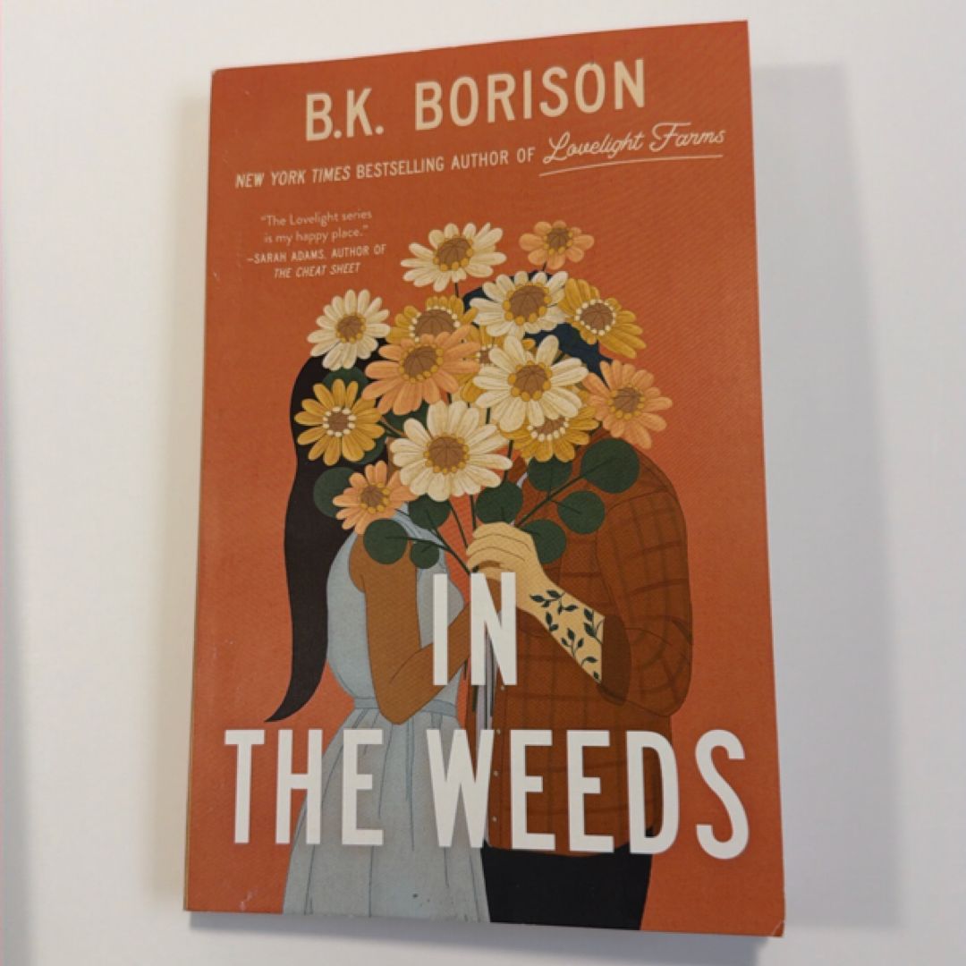 In the Weeds