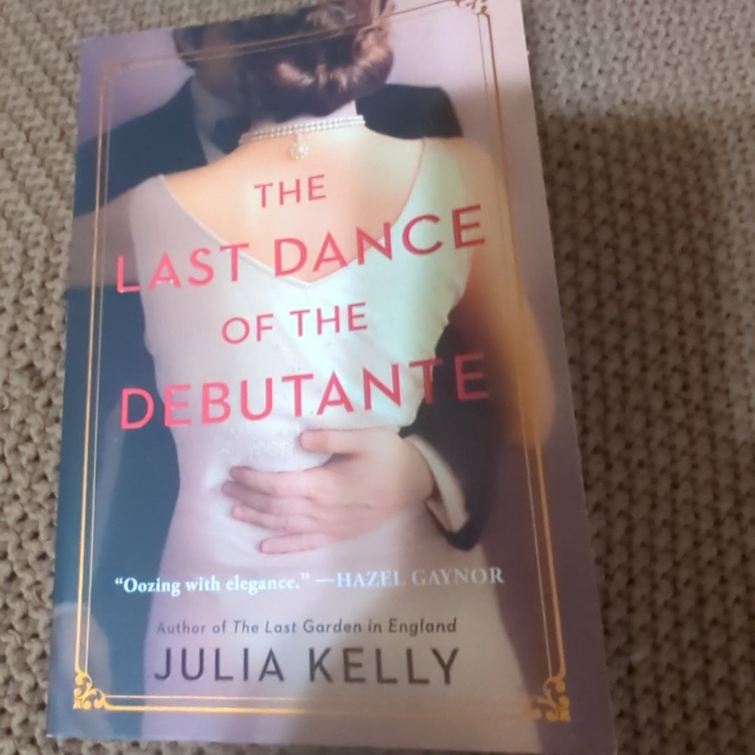 The Last Dance of the Debutante