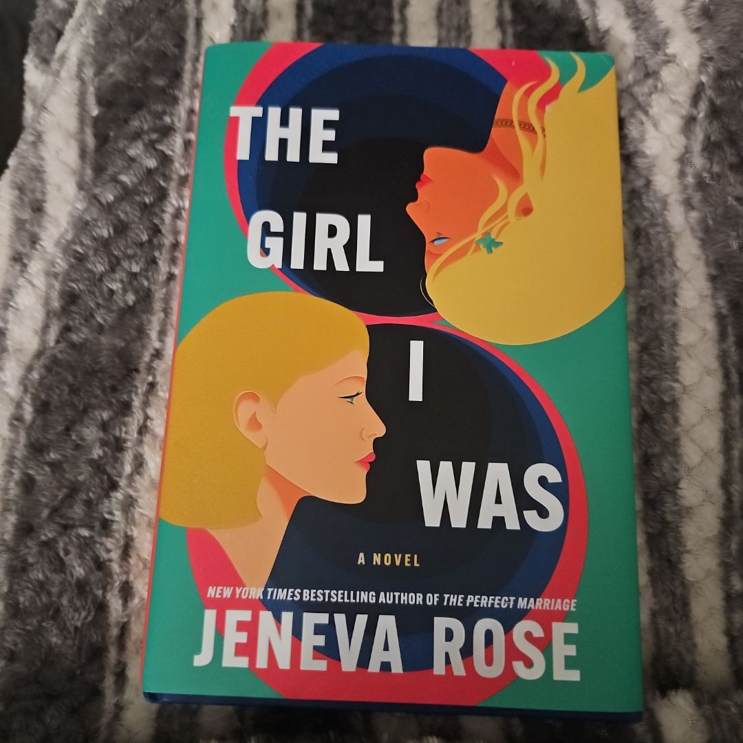 The Girl I Was
