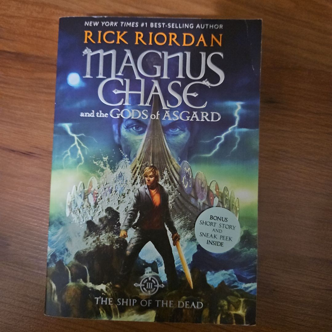 Magnus Chase and the Gods of Asgard, Book 3 the Ship of the Dead