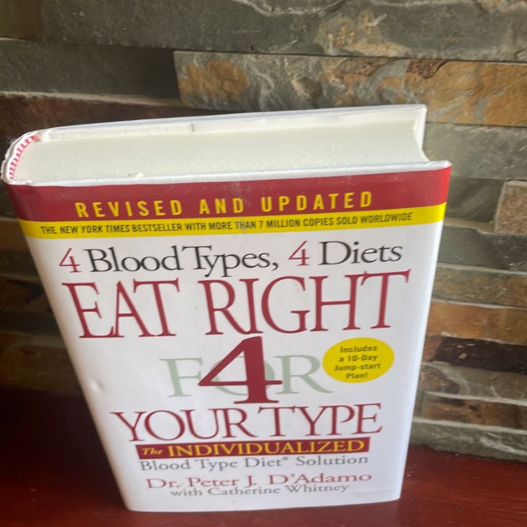 Eat Right 4 Your Type (Revised and Updated)