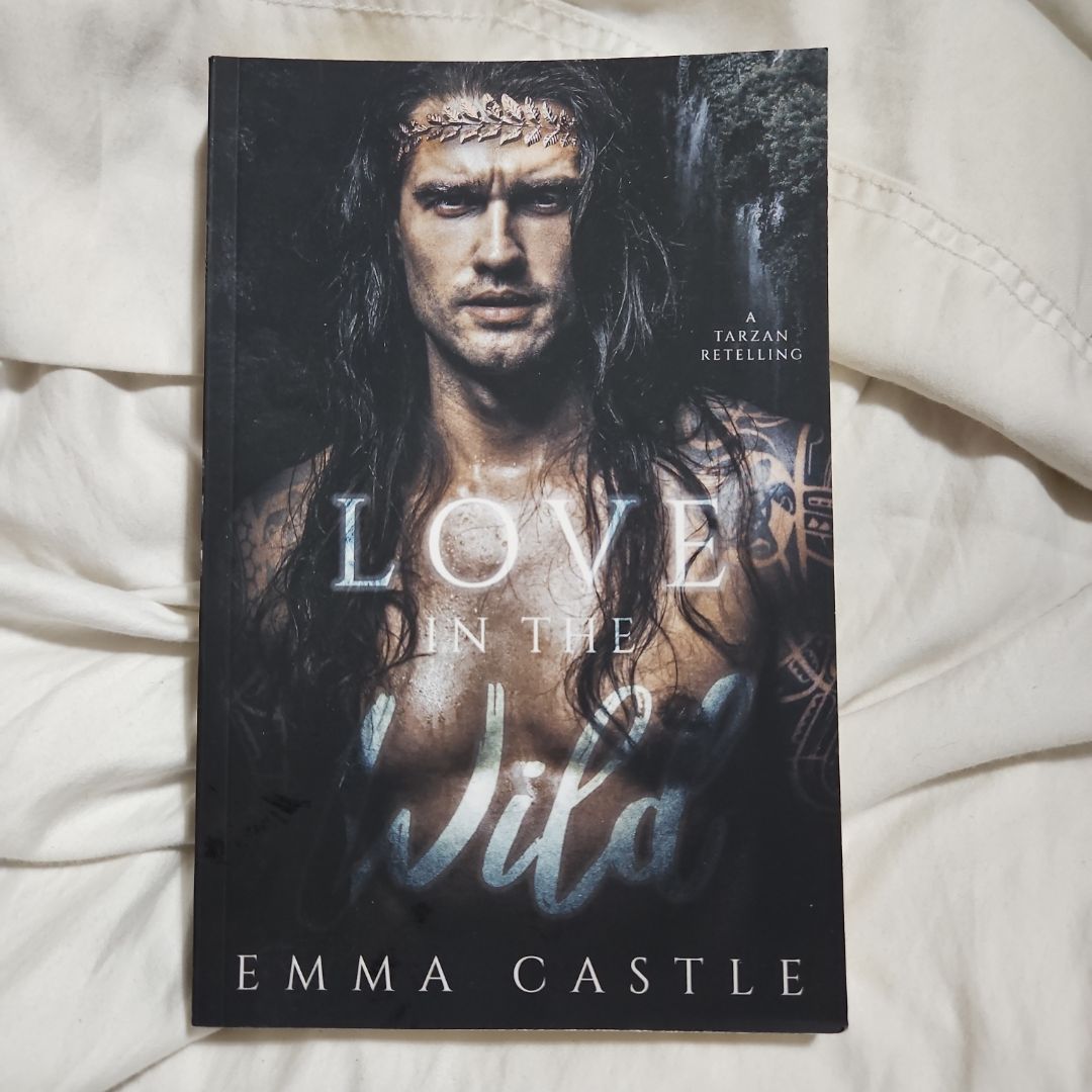 SIGNED Love in the Wild