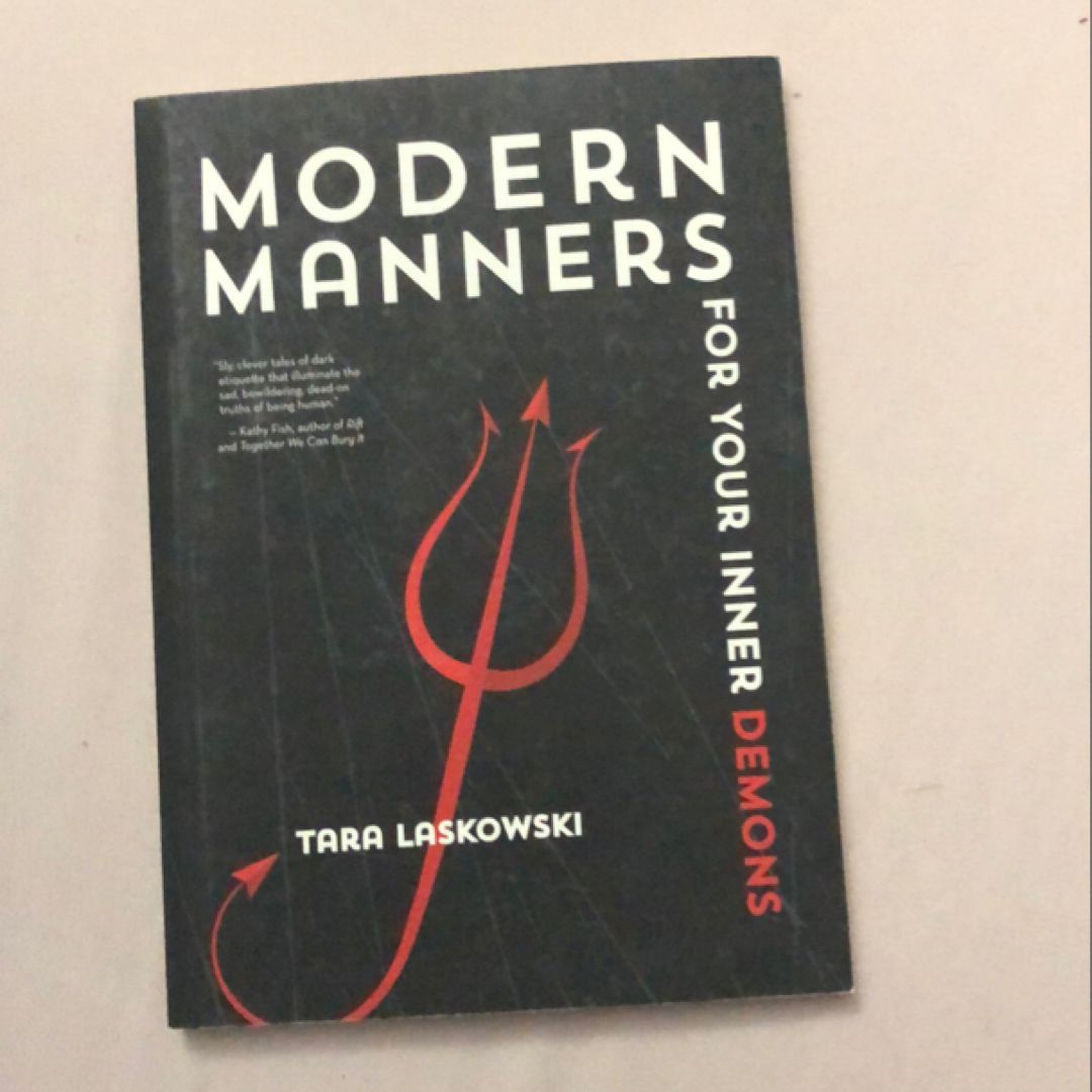 Modern Manners for Your Inner Demons