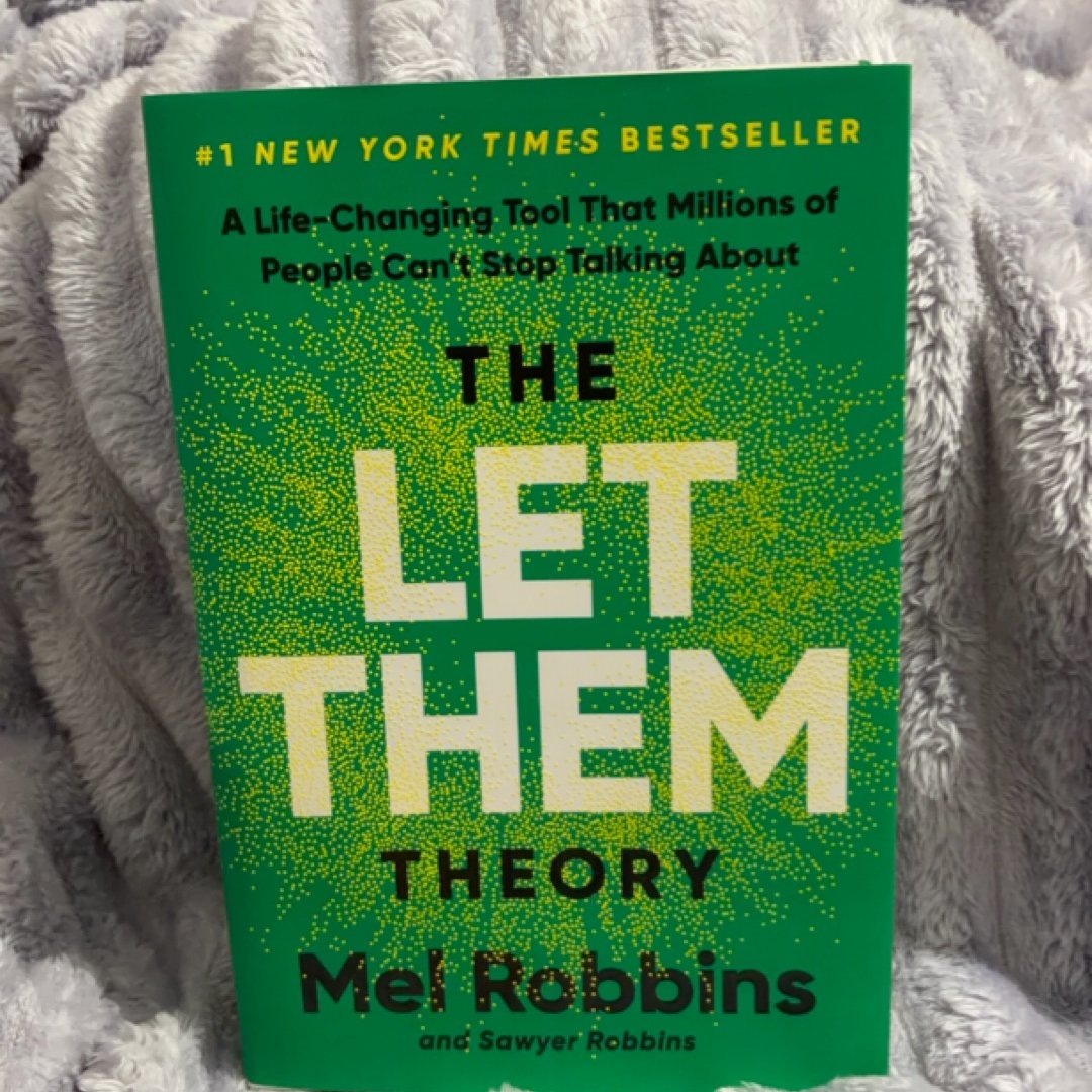 The Let Them Theory