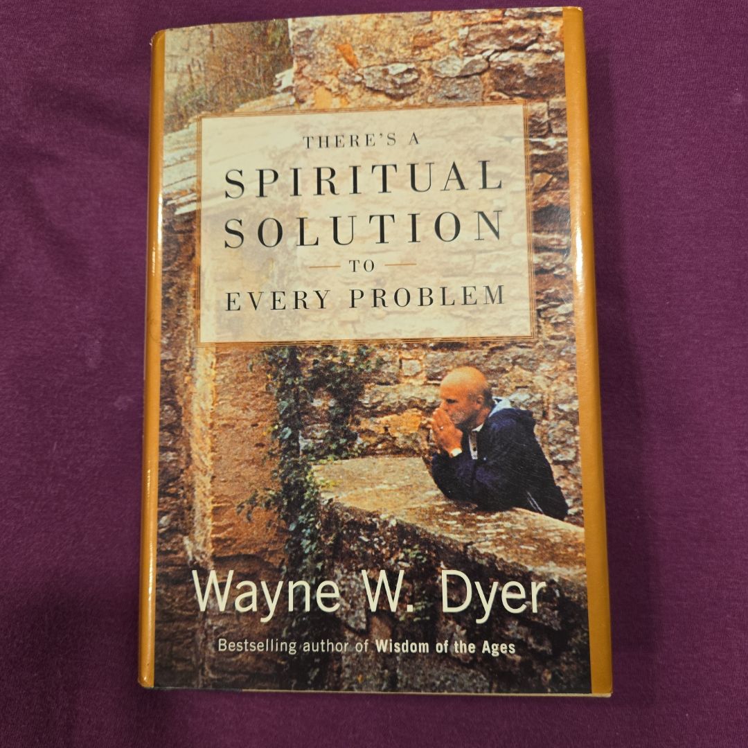 There's a Spiritual Solution to Every Problem
