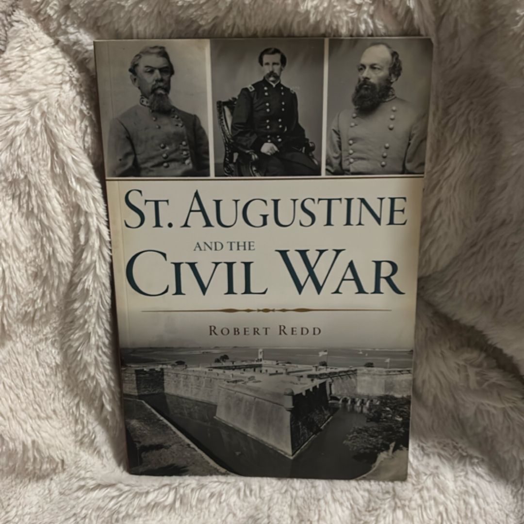 St. Augustine and the Civil War