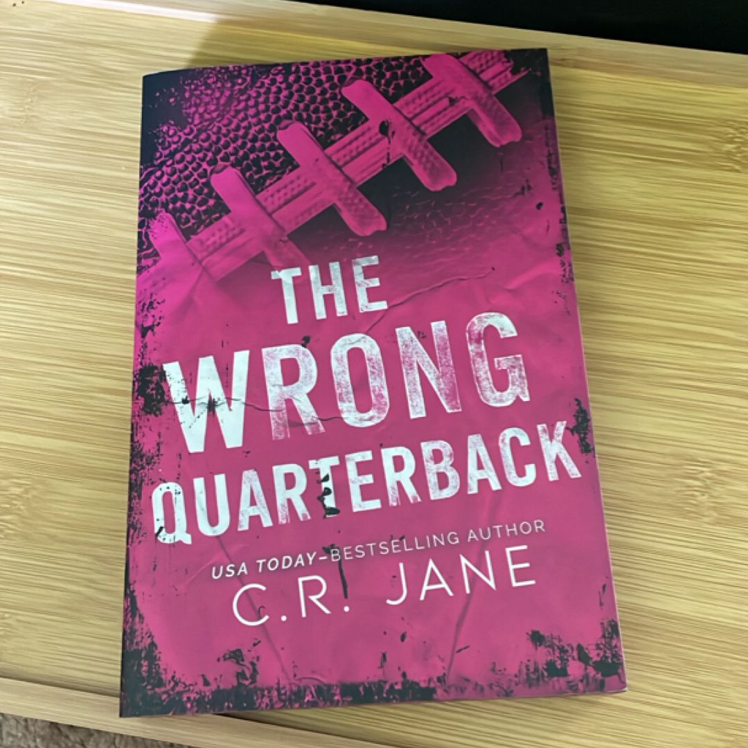 The Wrong Quarterback