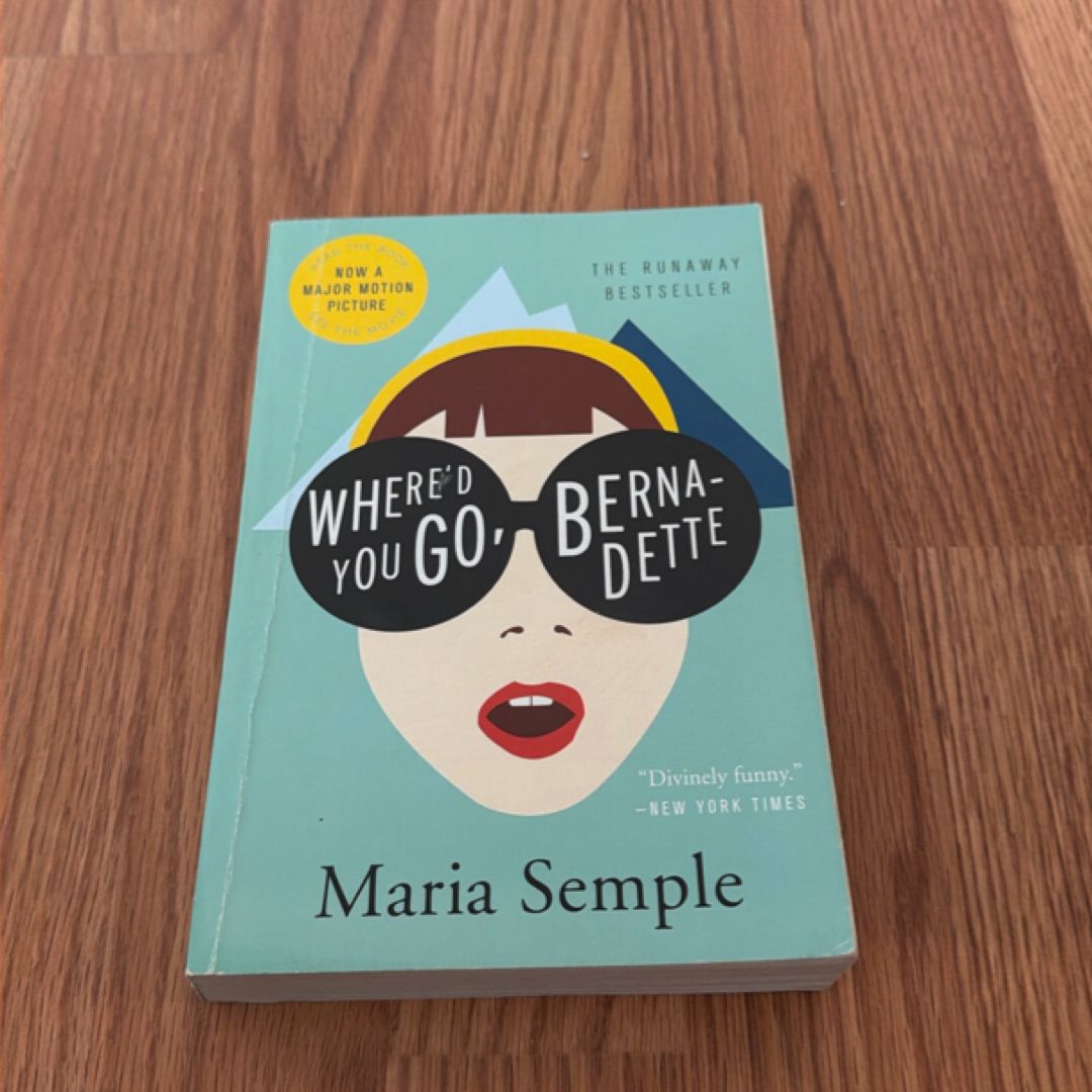 Where'd You Go, Bernadette