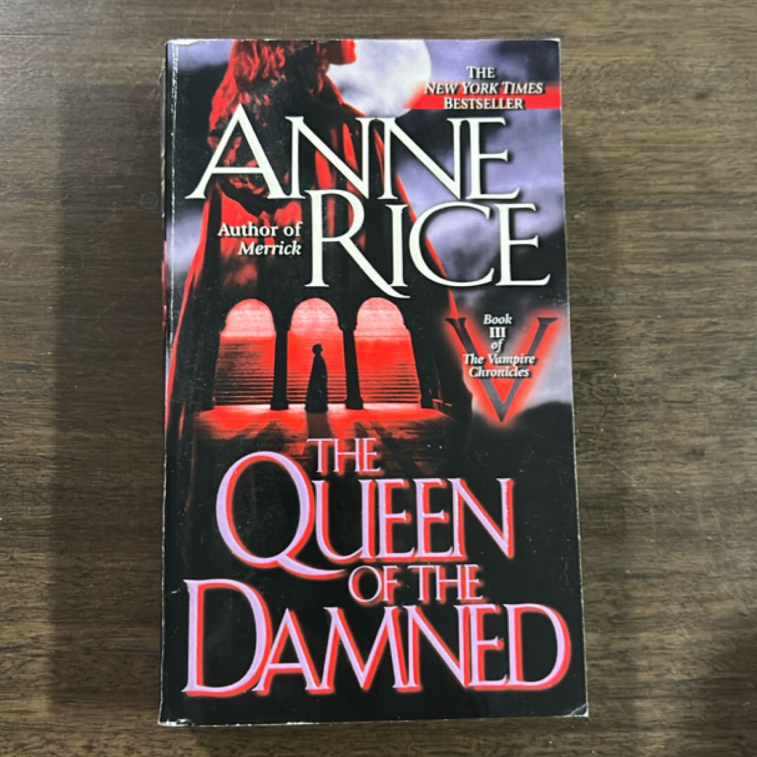 The Queen of the Damned