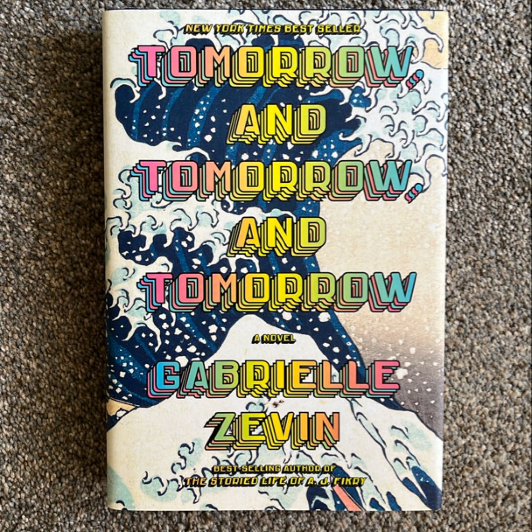 Tomorrow, and Tomorrow, and Tomorrow