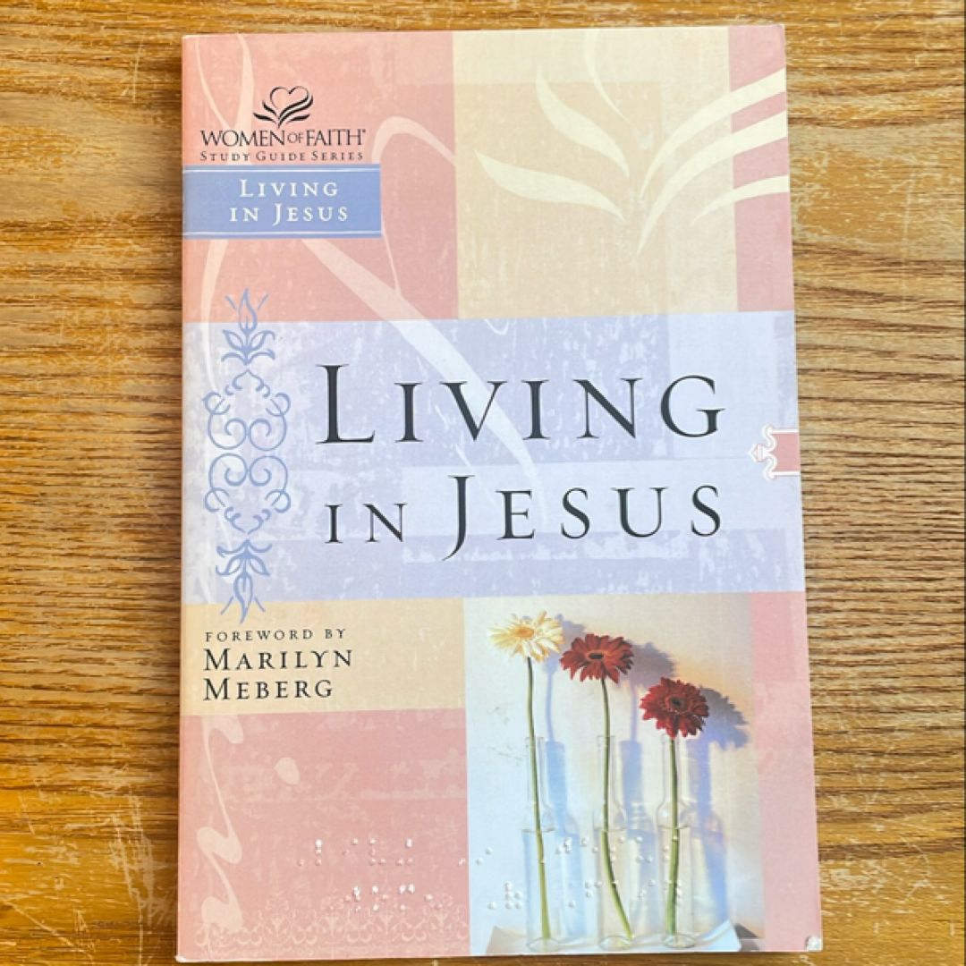 Living in Jesus by Marilyn Meberg
