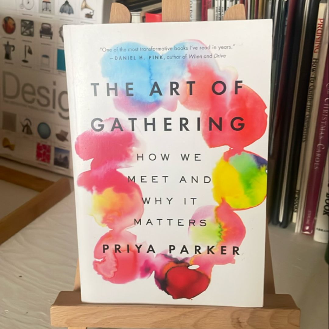 The Art of Gathering