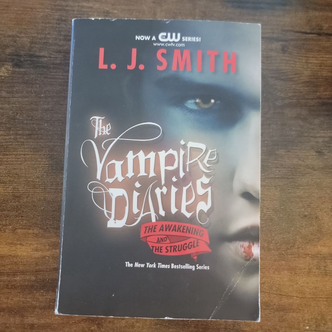The Vampire Diaries: the Awakening and the Struggle