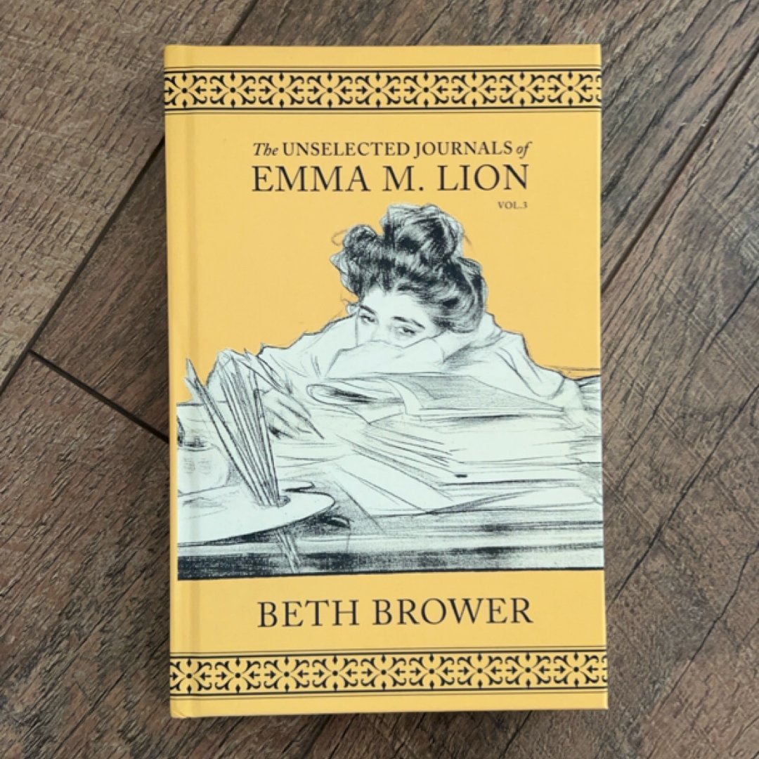 The Unselected Journals of Emma M. Lion: Vol. 3
