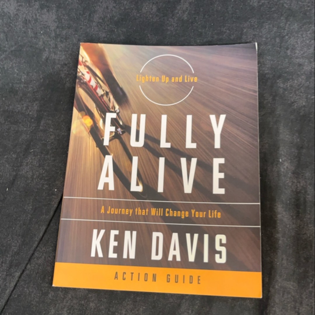 Fully Alive Action Guide
