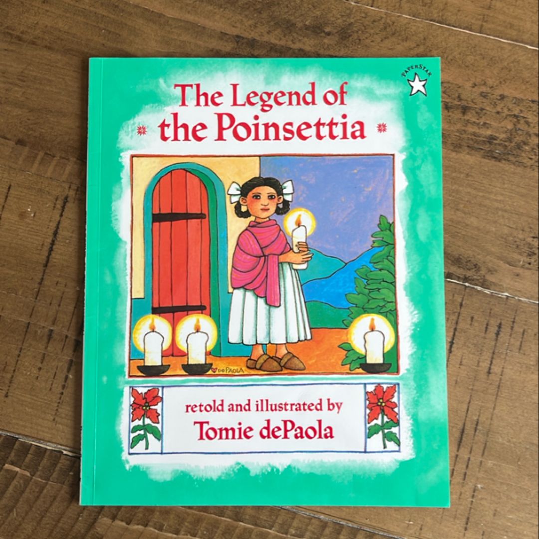 The Legend of the Poinsettia