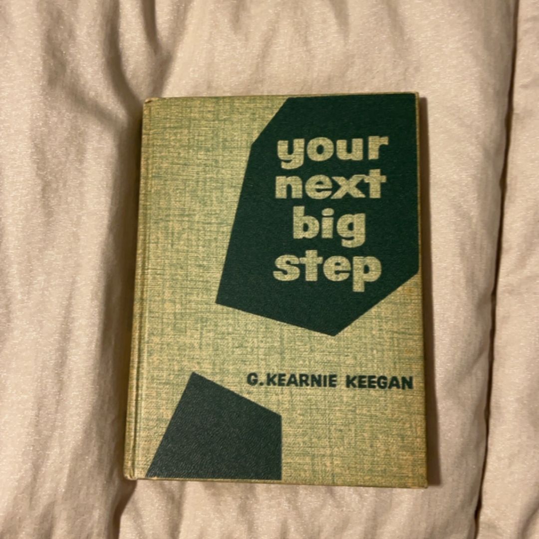 Your Next Big Step