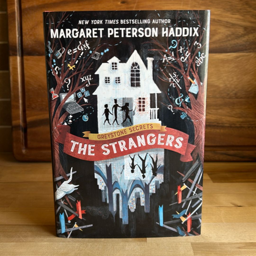 Greystone Secrets #1: the Strangers