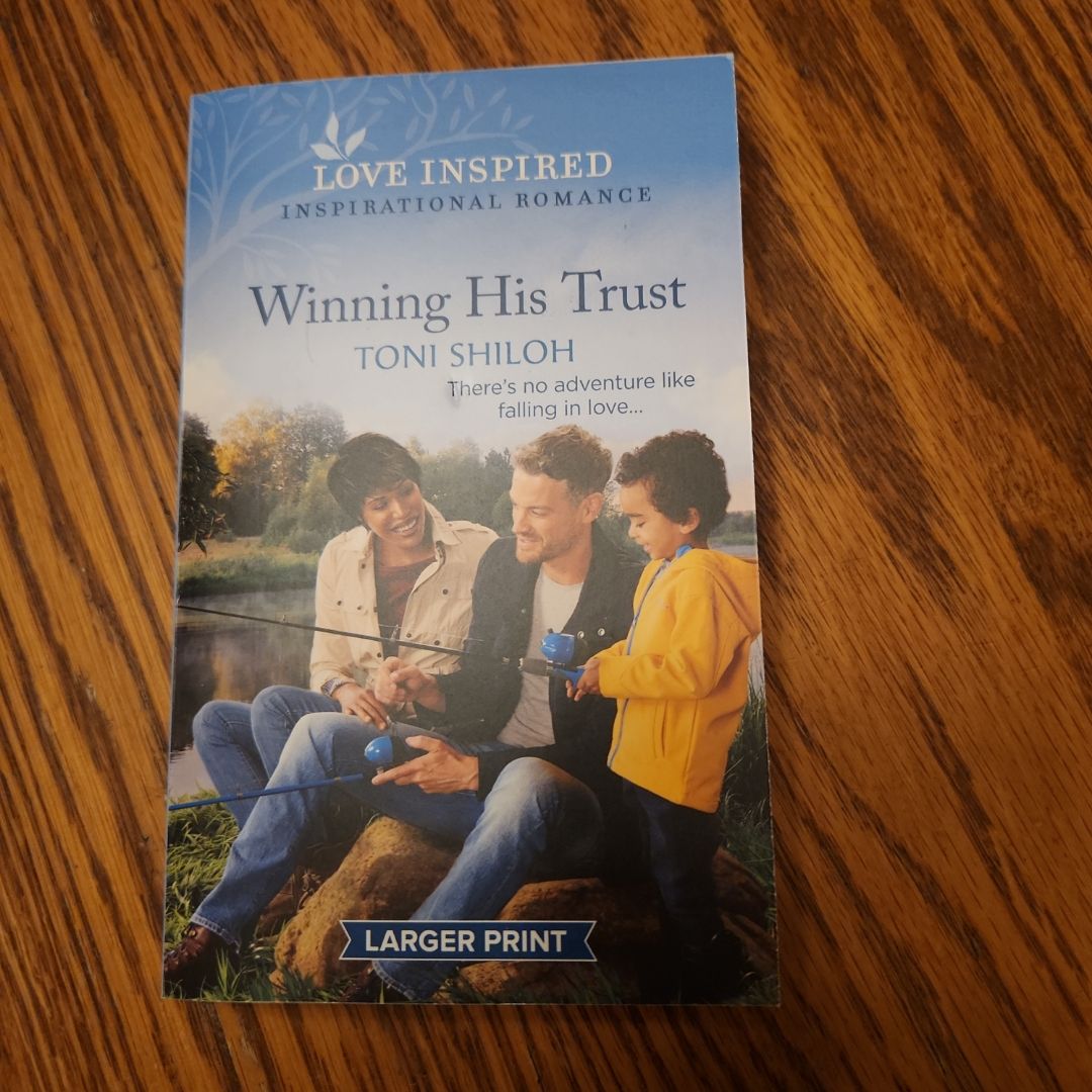 Winning His Trust