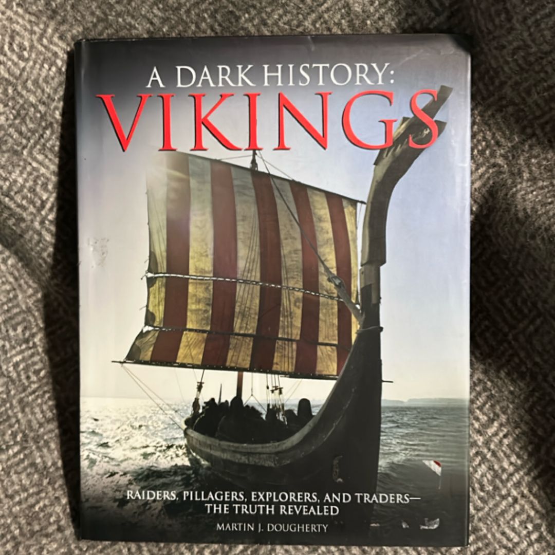 A Dark History--Vikings