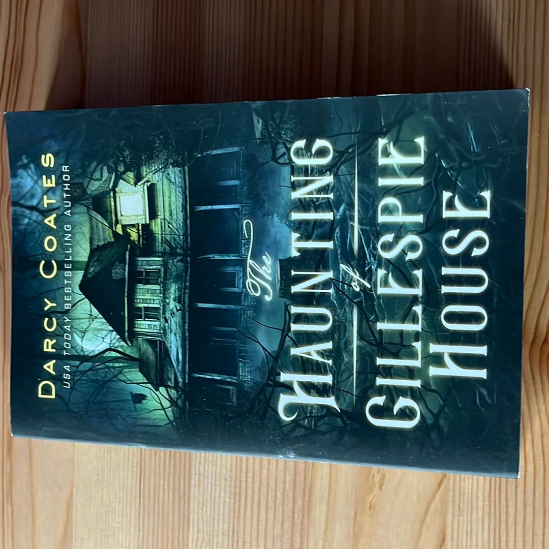 The Haunting of Gillespie House