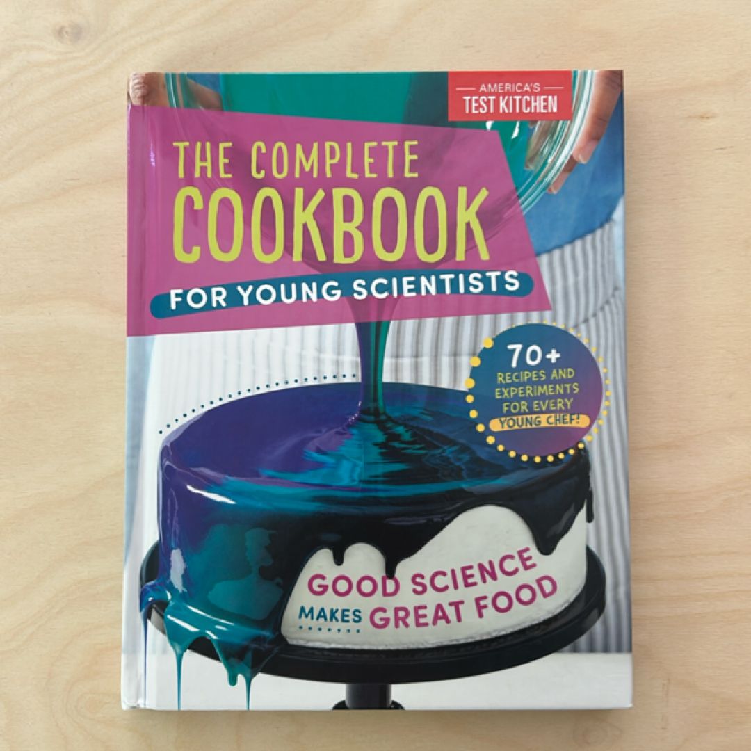 The Complete Cookbook for Young Scientists