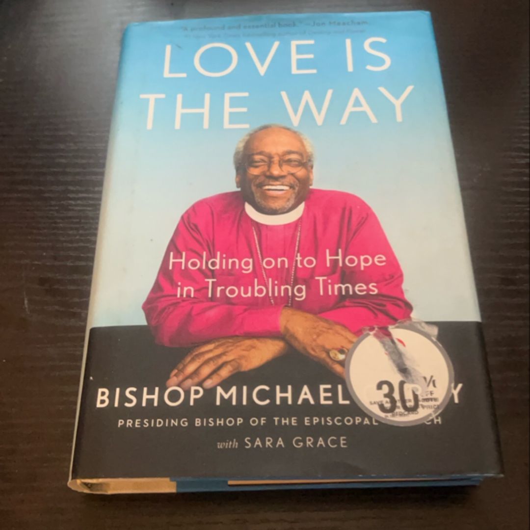 Love Is the Way