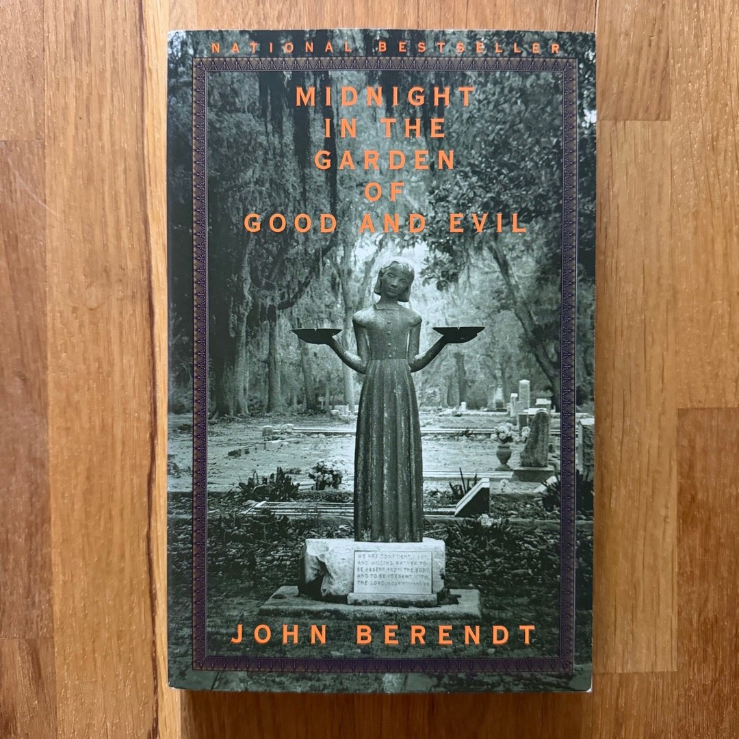 Midnight in the Garden of Good and Evil