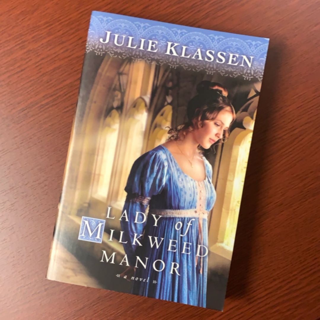 Lady of Milkweed Manor