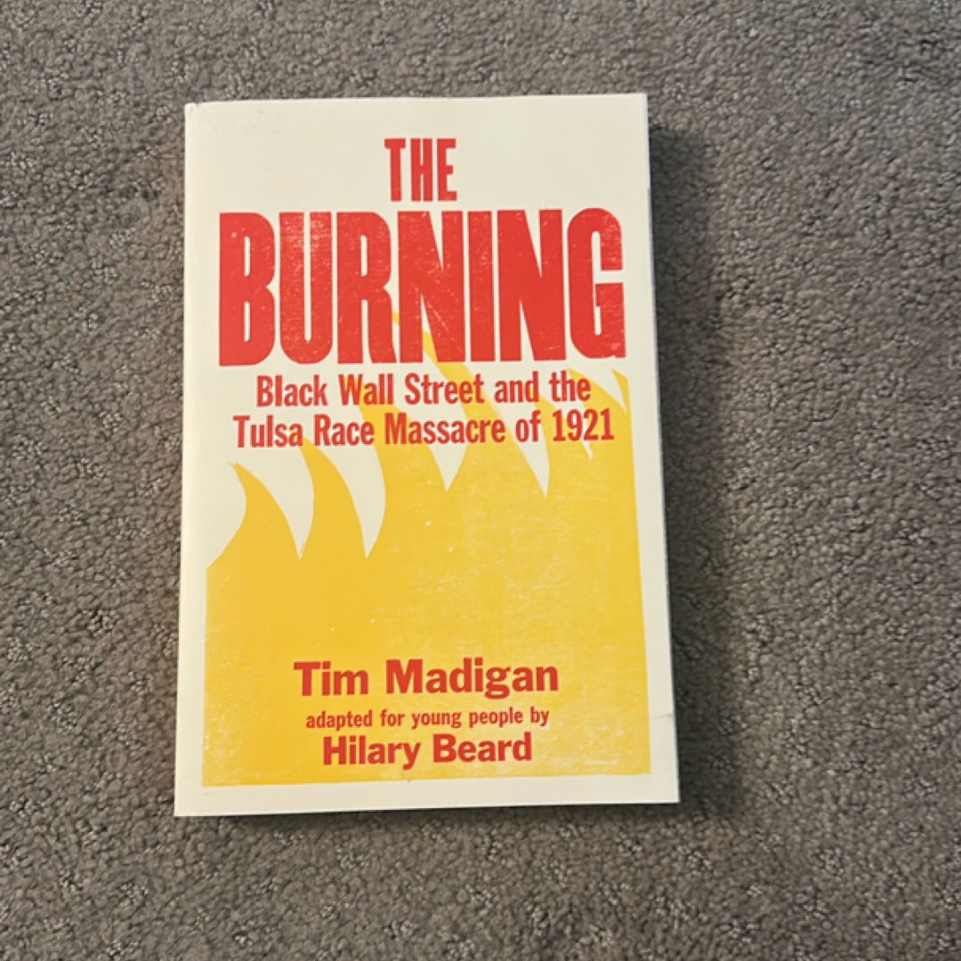 The Burning (Young Readers Edition)