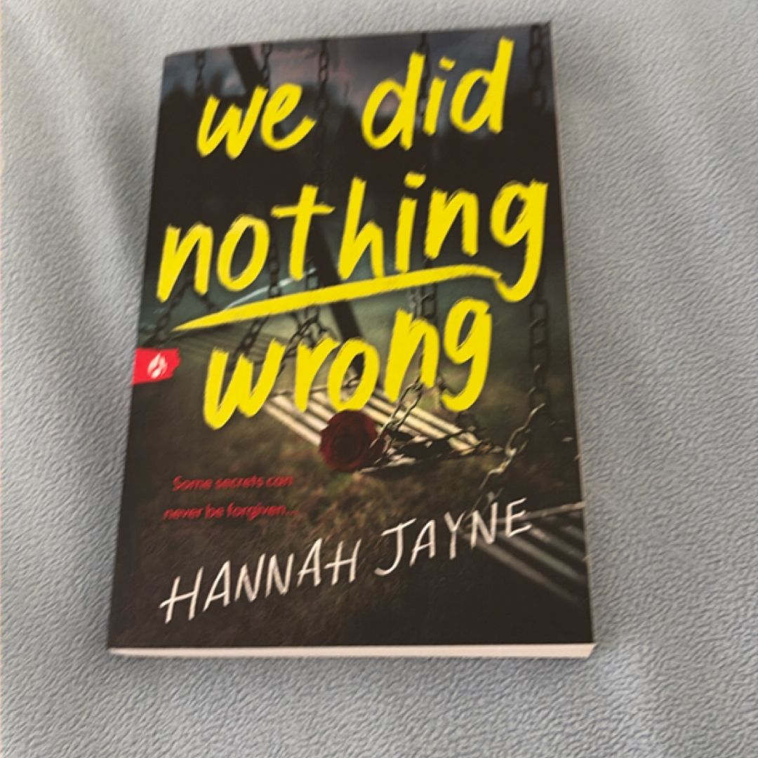 We Did Nothing Wrong