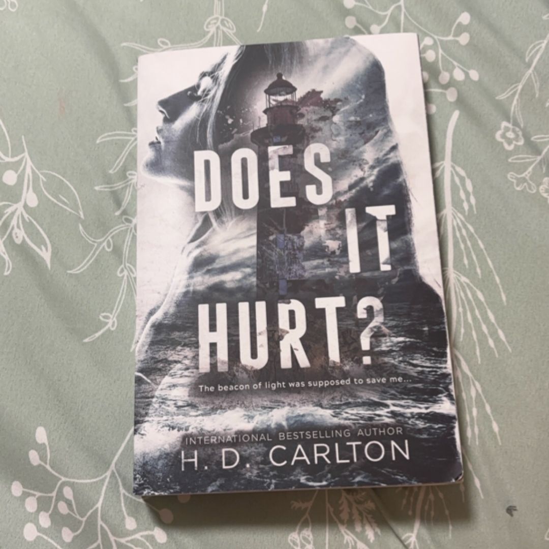 Does It Hurt?
