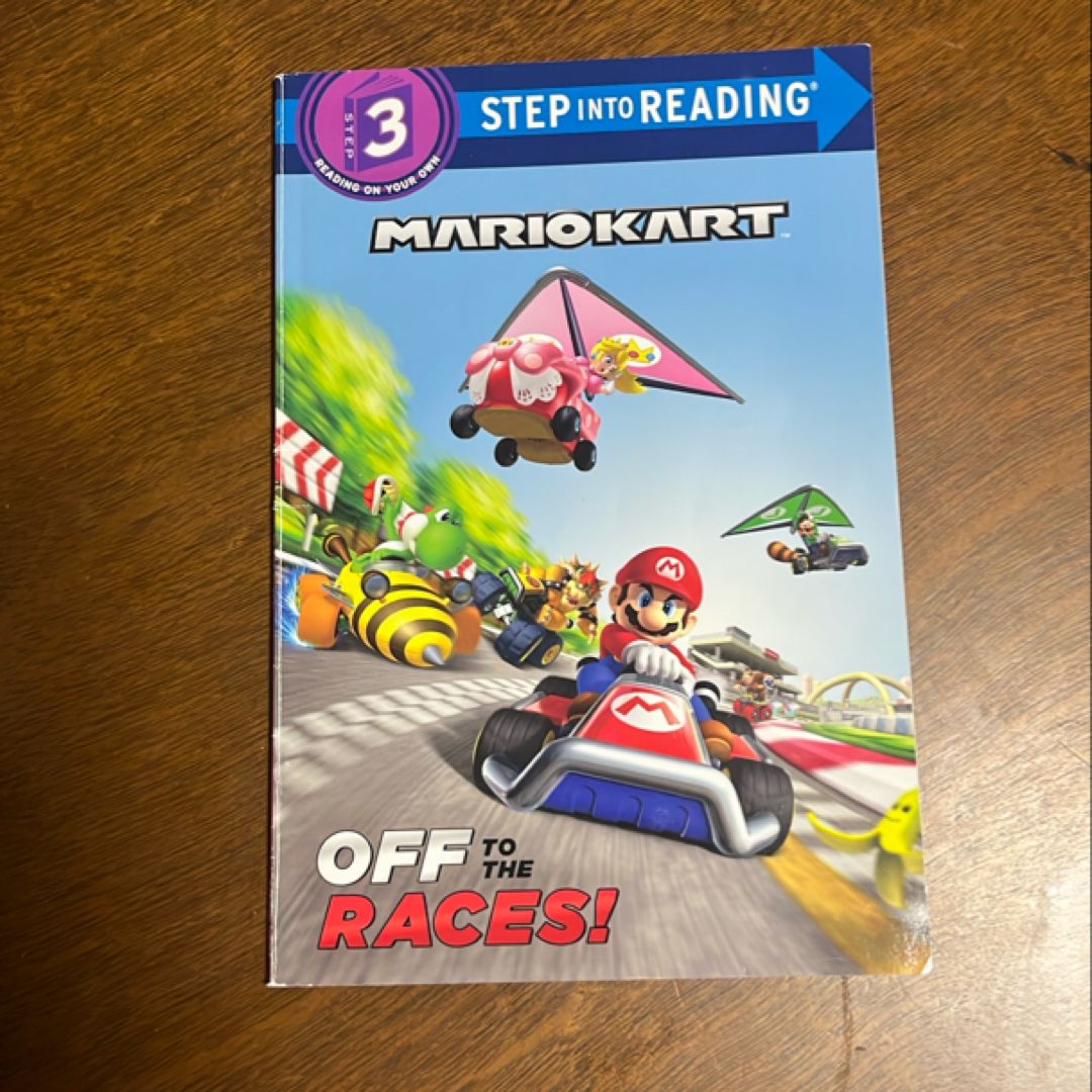 Mario Kart: off to the Races! (Nintendo® Mario Kart)