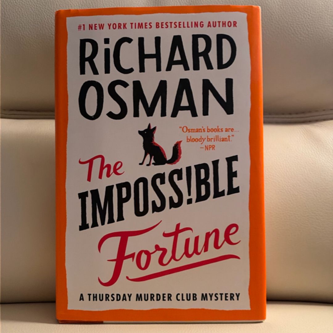 The Impossible Fortune