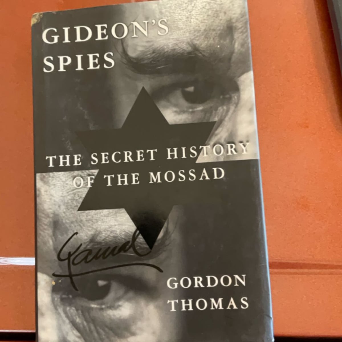 Gideon's Spies by Gordon Thomas, Gordon Thomson