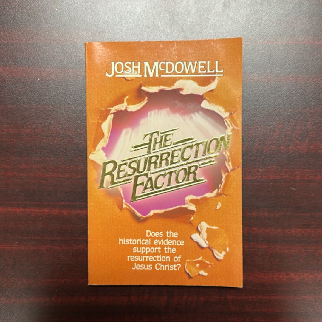 The Resurrection Factor